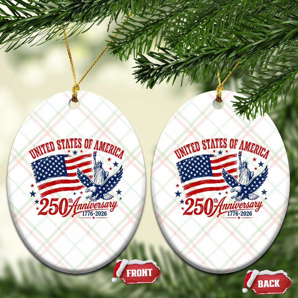 USA 250th Anniversary Ceramic Ornament Land Of The Free USA Patriotic 1776 2026 Statue Of Liberty Eagle Flag TS10 Print Your Wear