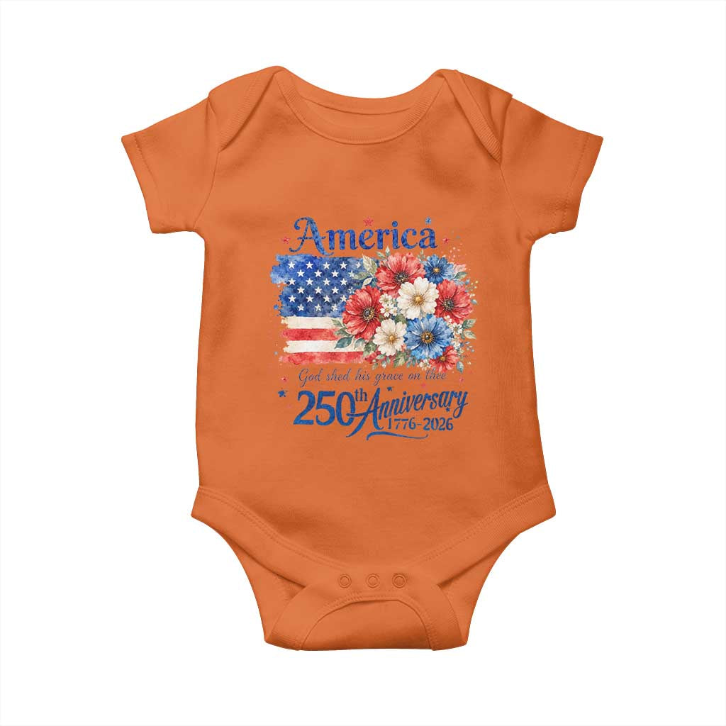 God 250th Anniversary USA Flag Floral Baby Onesie Patriotic Freedom 4th of July 250 Years America TS10 Orange Print Your Wear
