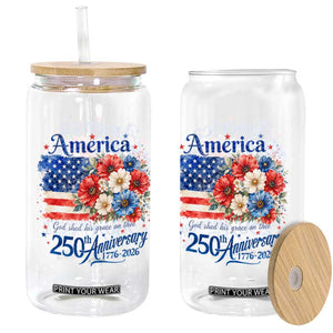 God 250th Anniversary USA Flag Floral Glass Can Patriotic Freedom 4th of July 250 Years America TS10 Print Your Wear