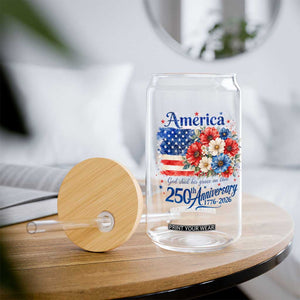 God 250th Anniversary USA Flag Floral Glass Can Patriotic Freedom 4th of July 250 Years America TS10 Print Your Wear
