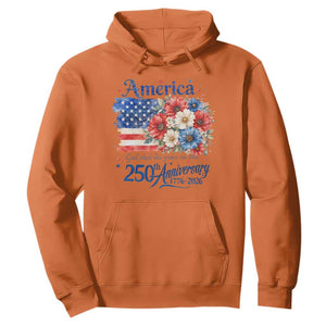 God 250th Anniversary USA Flag Floral Hoodie Patriotic Freedom 4th of July 250 Years America TS10 Orange Print Your Wear