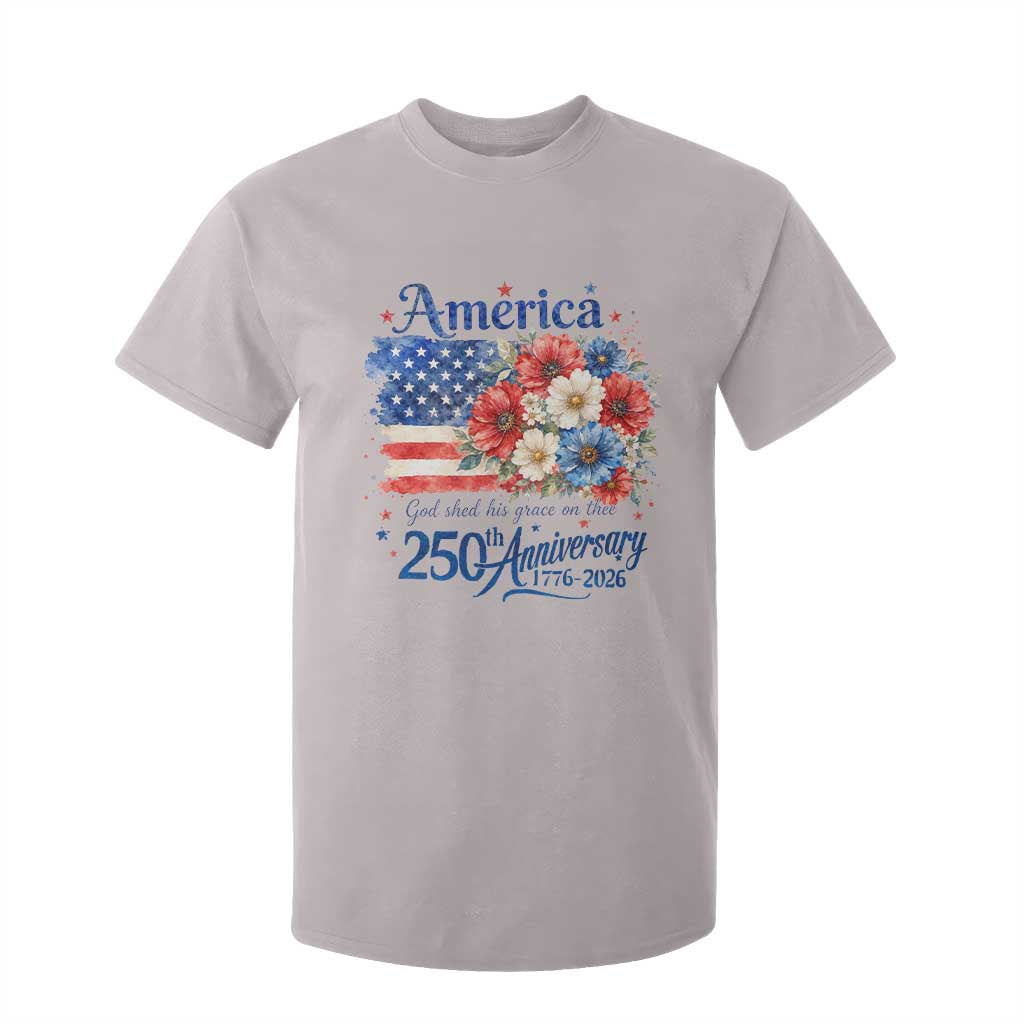 God 250th Anniversary USA Flag Floral T Shirt For Kid Patriotic Freedom 4th of July 250 Years America TS10 Ice Gray Print Your Wear