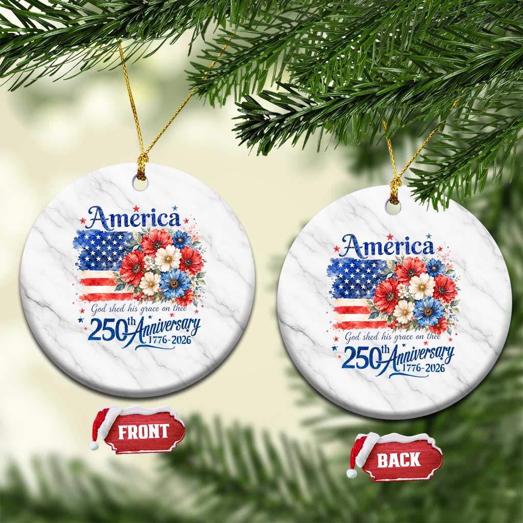 God 250th Anniversary USA Flag Floral Ceramic Ornament Patriotic Freedom 4th of July 250 Years America TS10 1pc White Marble Print Your Wear