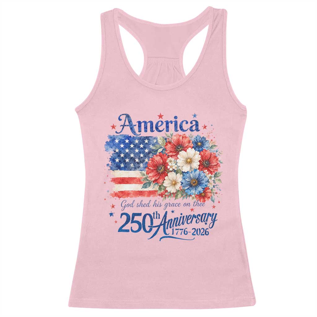 God 250th Anniversary USA Flag Floral Racerback Tank Top Patriotic Freedom 4th of July 250 Years America TS10 Light Pink Print Your Wear