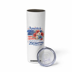 God 250th Anniversary USA Flag Floral Skinny Tumbler Patriotic Freedom 4th of July 250 Years America TS10 Print Your Wear