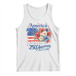 God 250th Anniversary USA Flag Floral Tank Top Patriotic Freedom 4th of July 250 Years America TS10 White Print Your Wear