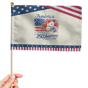 God 250th Anniversary USA Flag Floral Patriotic Handheld Flag Patriotic Freedom 4th of July 250 Years America TS10 Modern 8.2" × 5.5" Beige Blue Print Your Wear