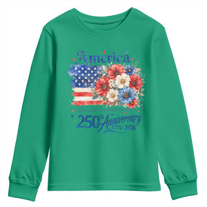 God 250th Anniversary USA Flag Floral Youth Sweatshirt Patriotic Freedom 4th of July 250 Years America TS10 Irish Green Print Your Wear