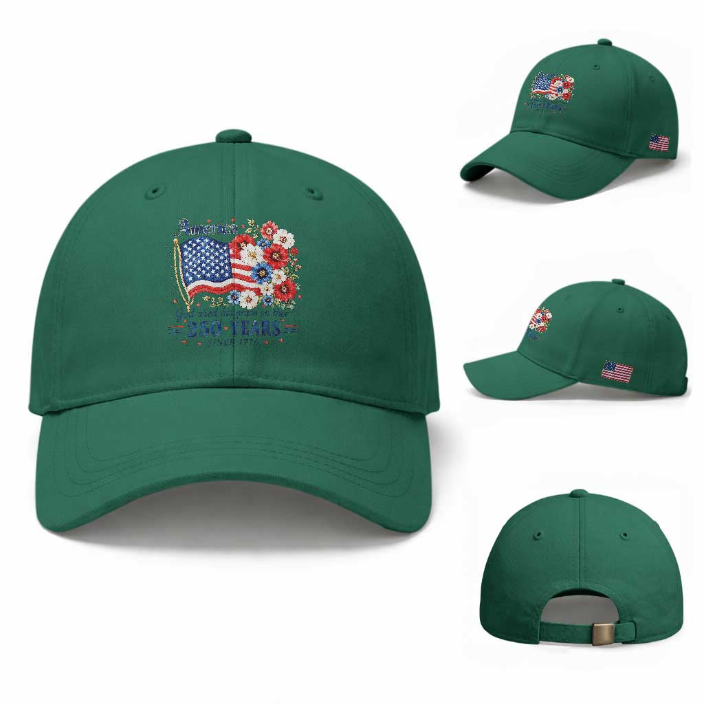 USA 250th Anniversary Flag Floral Graphic Baseball Cap 250 Years America Patriot 4th of July Patriotism Gift TS10 Baseball Cap Universal Fit Irish Green Print Your Wear