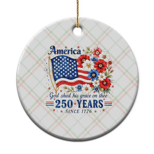 USA 250th Anniversary Flag Floral Graphic Ceramic Ornament 250 Years America Patriot 4th of July Patriotism Gift TS10 1pc Christmas Plaid Print Your Wear