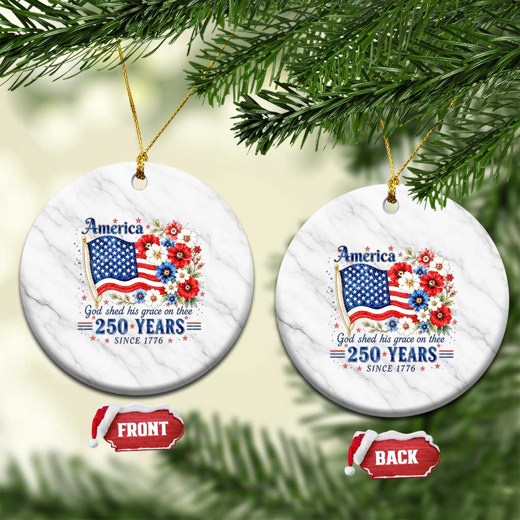 USA 250th Anniversary Flag Floral Graphic Ceramic Ornament 250 Years America Patriot 4th of July Patriotism Gift TS10 1pc White Marble Print Your Wear