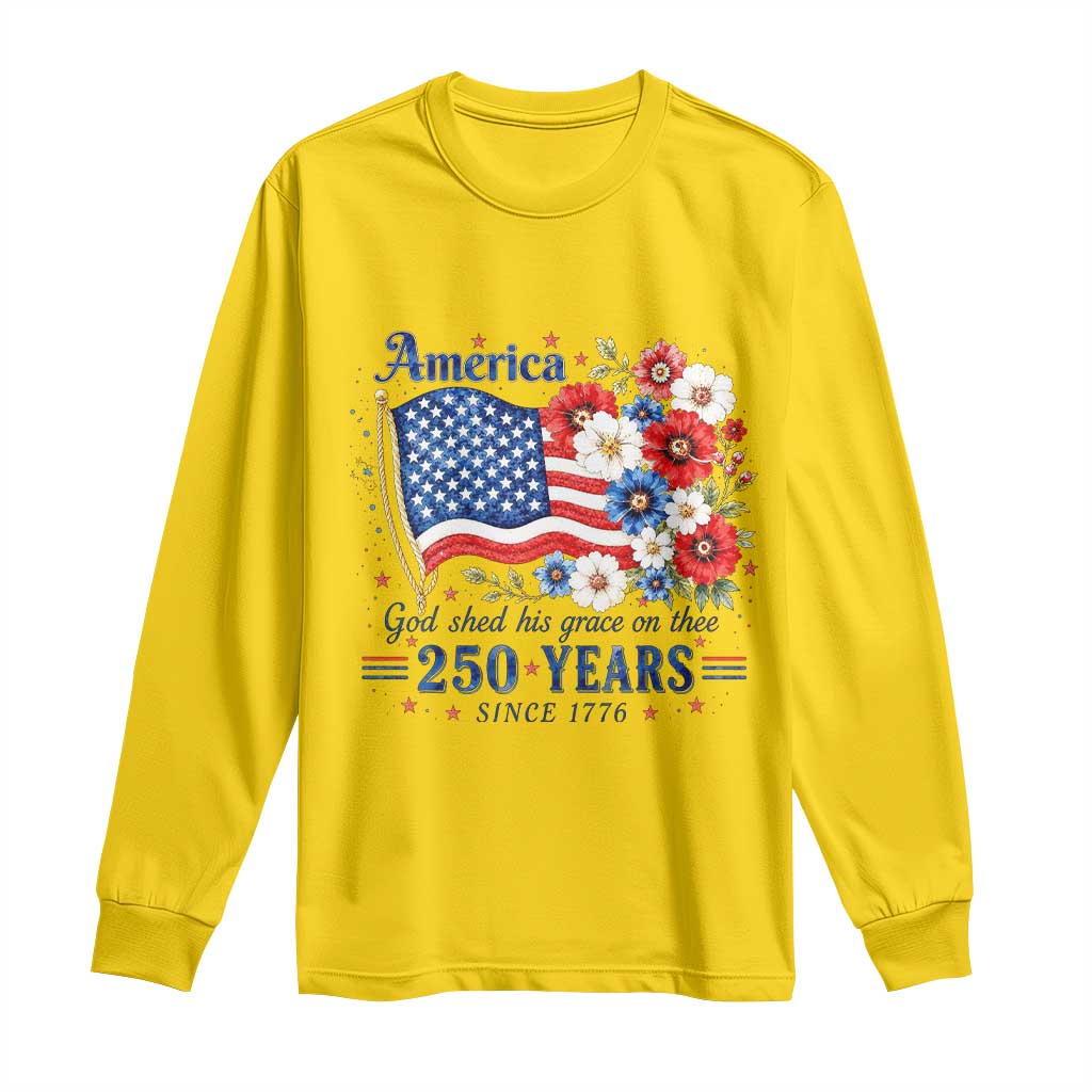 USA 250th Anniversary Flag Floral Graphic Long Sleeve Shirt 250 Years America Patriot 4th of July Patriotism Gift TS10 Daisy Print Your Wear