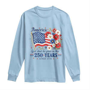 USA 250th Anniversary Flag Floral Graphic Long Sleeve Shirt 250 Years America Patriot 4th of July Patriotism Gift TS10 Light Blue Print Your Wear