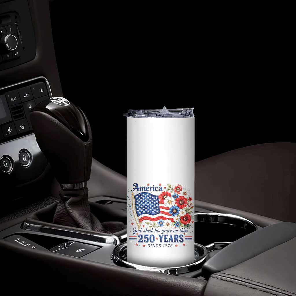 USA 250th Anniversary Flag Floral Graphic Skinny Tumbler 250 Years America Patriot 4th of July Patriotism Gift TS10 Print Your Wear