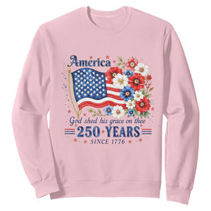 USA 250th Anniversary Flag Floral Graphic Sweatshirt 250 Years America Patriot 4th of July Patriotism Gift TS10 Light Pink Print Your Wear