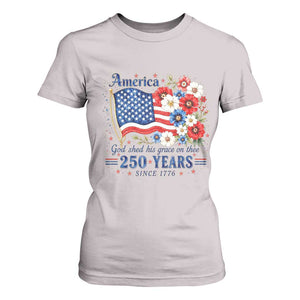 USA 250th Anniversary Flag Floral Graphic T Shirt For Women 250 Years America Patriot 4th of July Patriotism Gift TS10 Ice Gray Print Your Wear