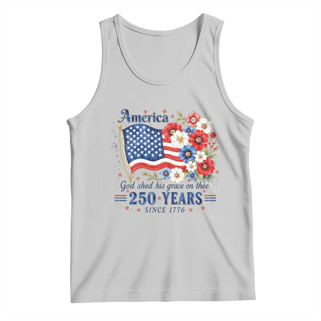 USA 250th Anniversary Flag Floral Graphic Tank Top 250 Years America Patriot 4th of July Patriotism Gift TS10 Ash Print Your Wear