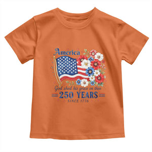 USA 250th Anniversary Flag Floral Graphic Toddler T Shirt 250 Years America Patriot 4th of July Patriotism Gift TS10 Orange Print Your Wear