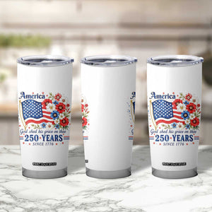 USA 250th Anniversary Flag Floral Graphic Tumbler Cup 250 Years America Patriot 4th of July Patriotism Gift TS10 Print Your Wear