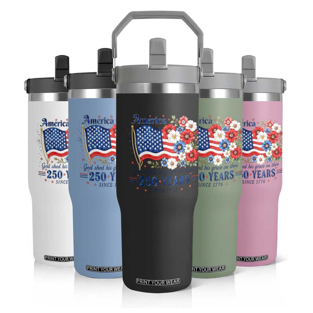 USA 250th Anniversary Flag Floral Graphic Flip Straw Tumbler 250 Years America Patriot 4th of July Patriotism Gift TS10 Print Your Wear