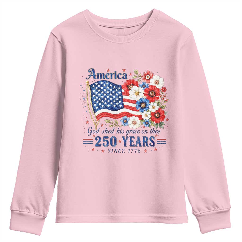 USA 250th Anniversary Flag Floral Graphic Youth Sweatshirt 250 Years America Patriot 4th of July Patriotism Gift TS10 Light Pink Print Your Wear