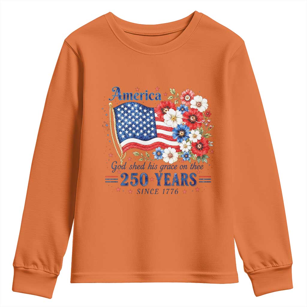 USA 250th Anniversary Flag Floral Graphic Youth Sweatshirt 250 Years America Patriot 4th of July Patriotism Gift TS10 Orange Print Your Wear