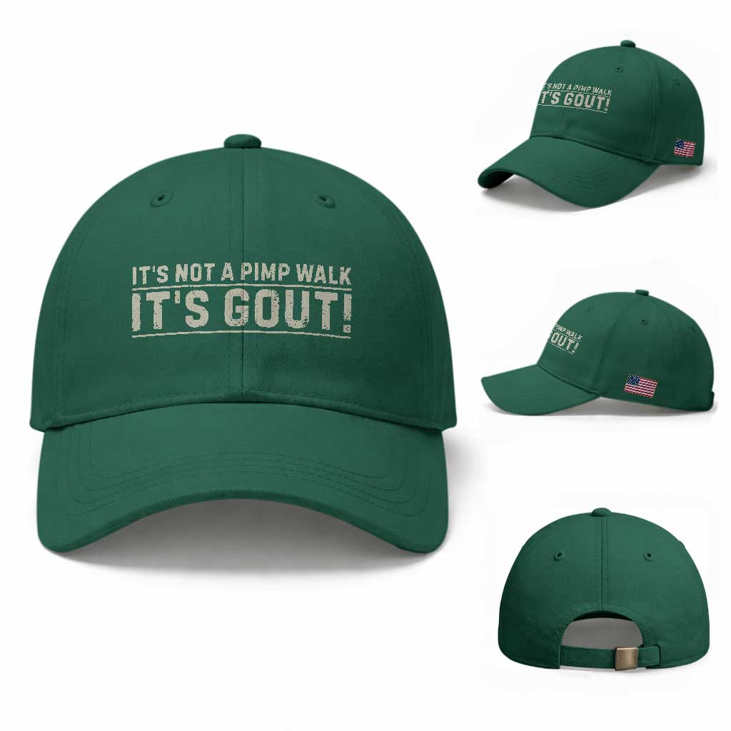 It's Not A Pimp Walk Its Gout Baseball Cap Funny Old Man Medical Humor Sarcastic