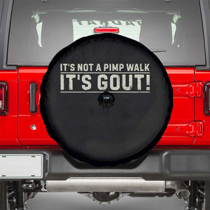It's Not A Pimp Walk Its Gout Spare Tire Cover Funny Old Man Medical Humor Sarcastic