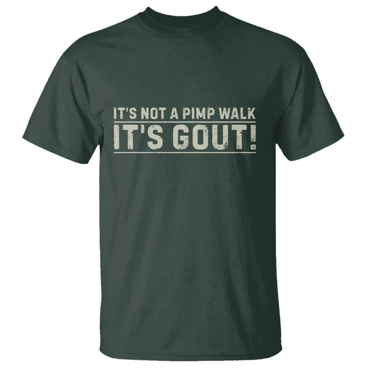 It's Not A Pimp Walk Its Gout T Shirt Funny Old Man Medical Humor Sarcastic