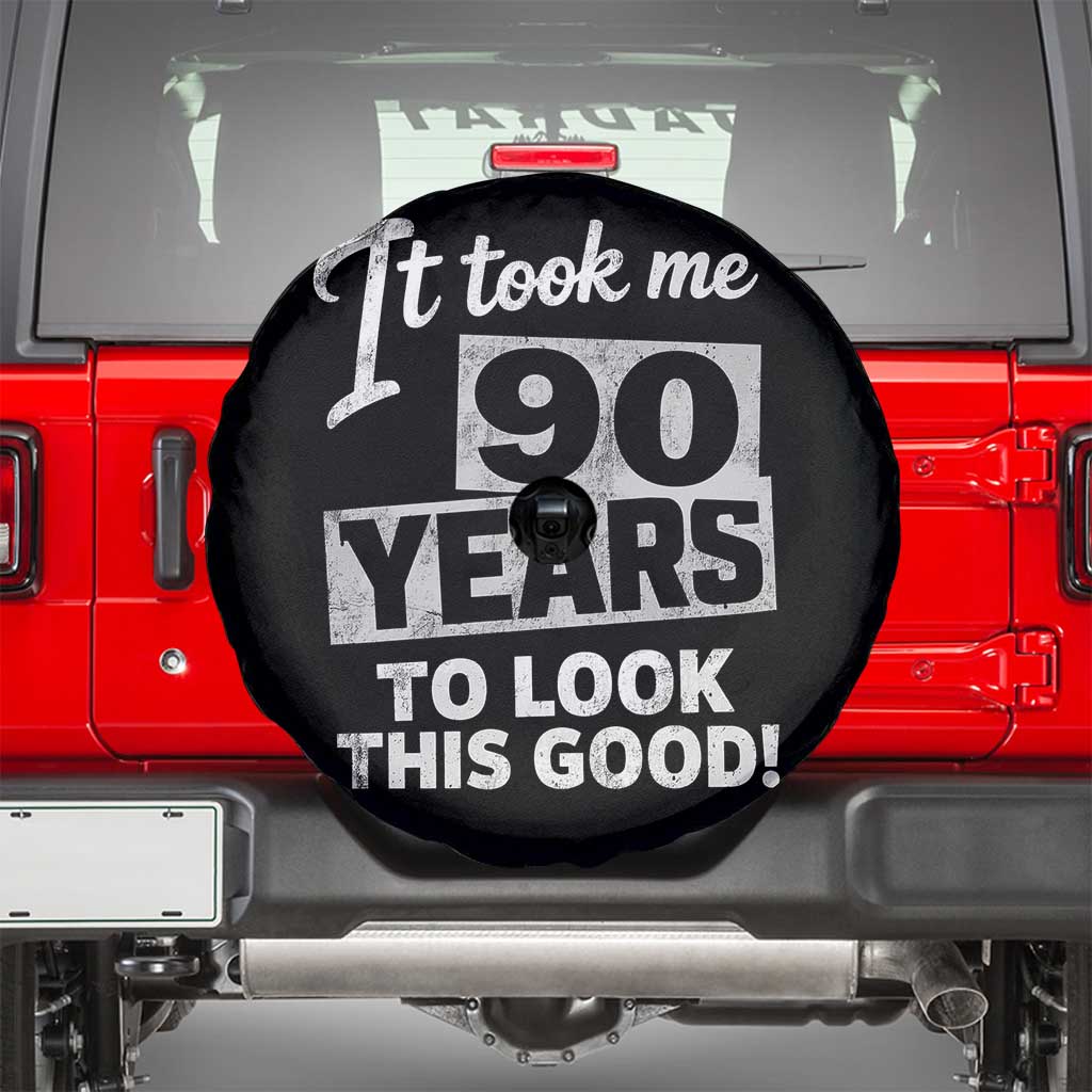 90th Birthday Spare Tire Cover It Took Me 90 Years To Look This Good
