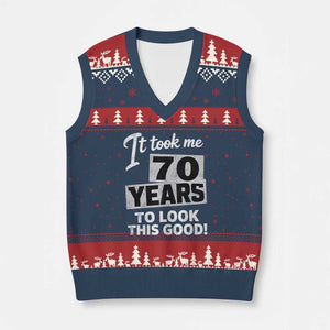 70th Birthday V-Neck Knit Sweater Vest It Took Me 70 Years To Look This Good