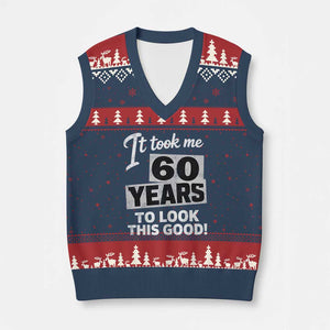 60th Birthday V-Neck Knit Sweater Vest It Took Me 60 Years To Look This Good