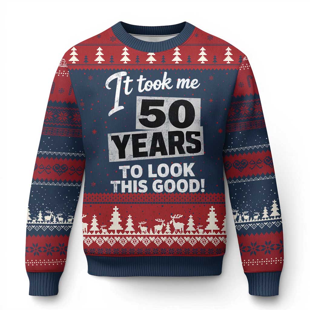 50th Birthday Ugly Christmas Sweater It Took Me 50 Years To Look This Good TS10 Navy Red Print Your Wear