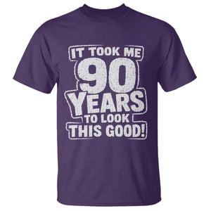 Funny 90th Birthday T Shirt It Took Me 90 Years To Look This Good Vintage Retro