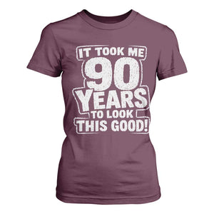 Funny 90th Birthday T Shirt For Women It Took Me 90 Years To Look This Good Vintage Retro