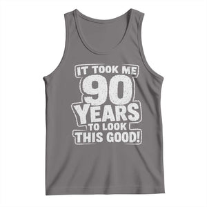 Funny 90th Birthday Tank Top It Took Me 90 Years To Look This Good Vintage Retro