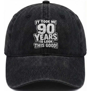 Funny 90th Birthday Washed Cotton Baseball Cap It Took Me 90 Years To Look This Good Vintage Retro