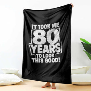Funny 80th Birthday Throw Blanket It Took Me 80 Years To Look This Good Vintage Retro