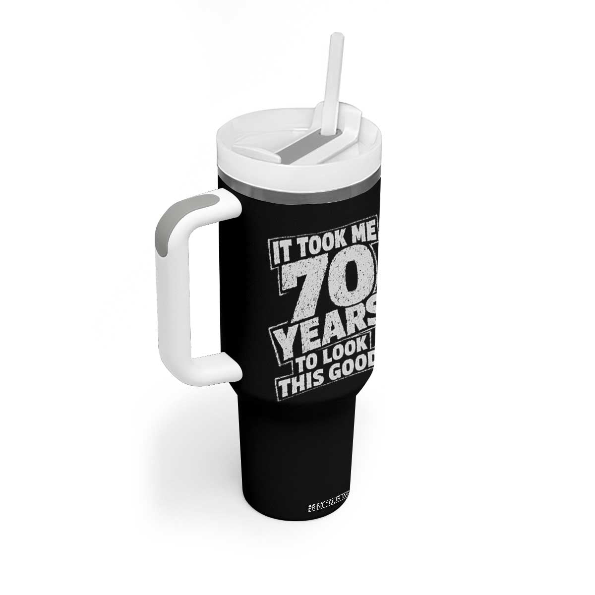 Funny 70th Birthday Tumbler With Handle It Took Me 70 Years To Look This Good Vintage Retro