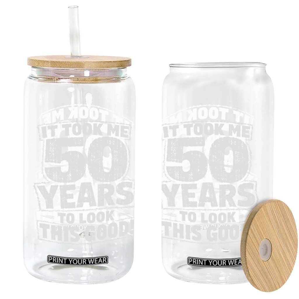 Funny 50th Birthday Glass Can It Took Me 50 Years To Look This Good Vintage Retro