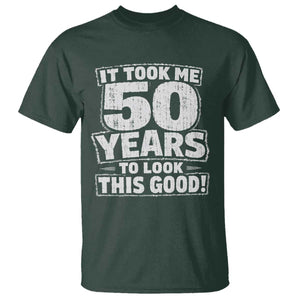 Funny 50th Birthday T Shirt It Took Me 50 Years To Look This Good Vintage Retro