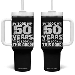 Funny 50th Birthday Tumbler With Handle It Took Me 50 Years To Look This Good Vintage Retro