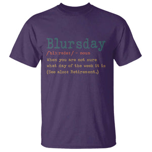 Funny Retired T Shirt Blursday Retirement Definition Gag Gifts TS10 Purple Print Your Wear