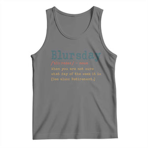 Funny Retired Tank Top Blursday Retirement Definition Gag Gifts TS10 Black Heather Print Your Wear