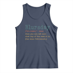 Funny Retired Tank Top Blursday Retirement Definition Gag Gifts TS10 Navy Print Your Wear
