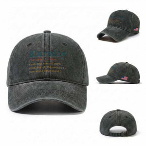 Funny Retired Washed Cotton Baseball Cap Blursday Retirement Definition Gag Gifts TS10 Washed Cap Universal Fit Dark Green Print Your Wear