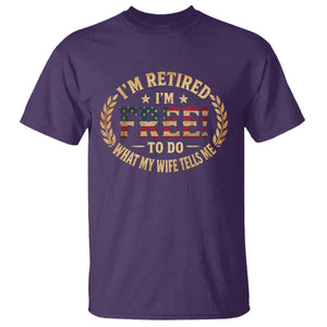 Retirement Gift for Husband T Shirt Retired Im Free To Do What My Wife Tells Me Retro US Flag TS10 Purple Print Your Wear