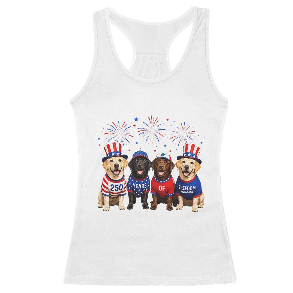 Labrador Retriever Americas 250th Anniversary Racerback Tank Top 4th July US 250 Years Of Freedom Dog Lovers 1776 2026