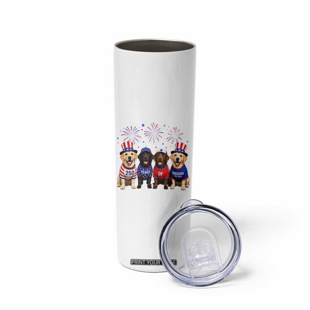 Labrador Retriever Americas 250th Anniversary Skinny Tumbler 4th July US 250 Years Of Freedom Dog Lovers 1776 2026