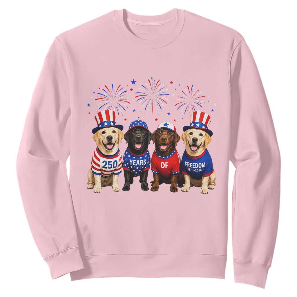 Labrador Retriever Americas 250th Anniversary Sweatshirt 4th July US 250 Years Of Freedom Dog Lovers 1776 2026